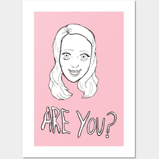Are You? Posters and Art